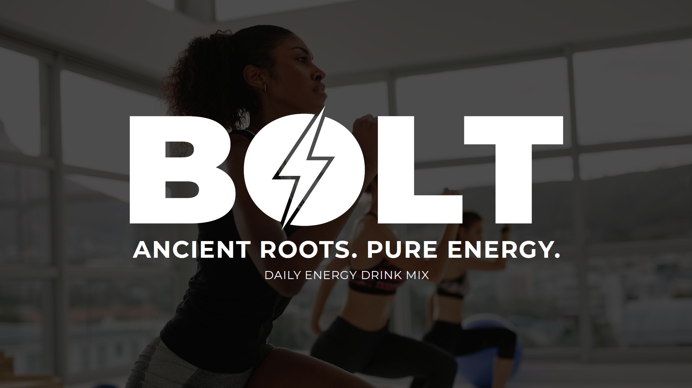 BOLT Ancient Roots Pure Energy daily energy drink mix banner